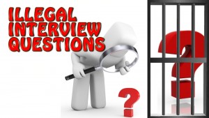 Illegal Interview Questions